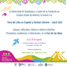 Cartel del evento "Feria del Libro en Español y Festival Literario - LéaLA 2022 del 25 al 28 de agosto"