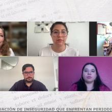 Ponentes Foro virtual sobre inseguridad de periodistas en México